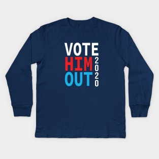 Vote Him Out 200 Kids Long Sleeve T-Shirt